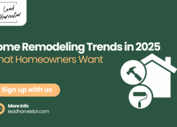 Home Remodeling Trends in 2025 - What Homeowners Want